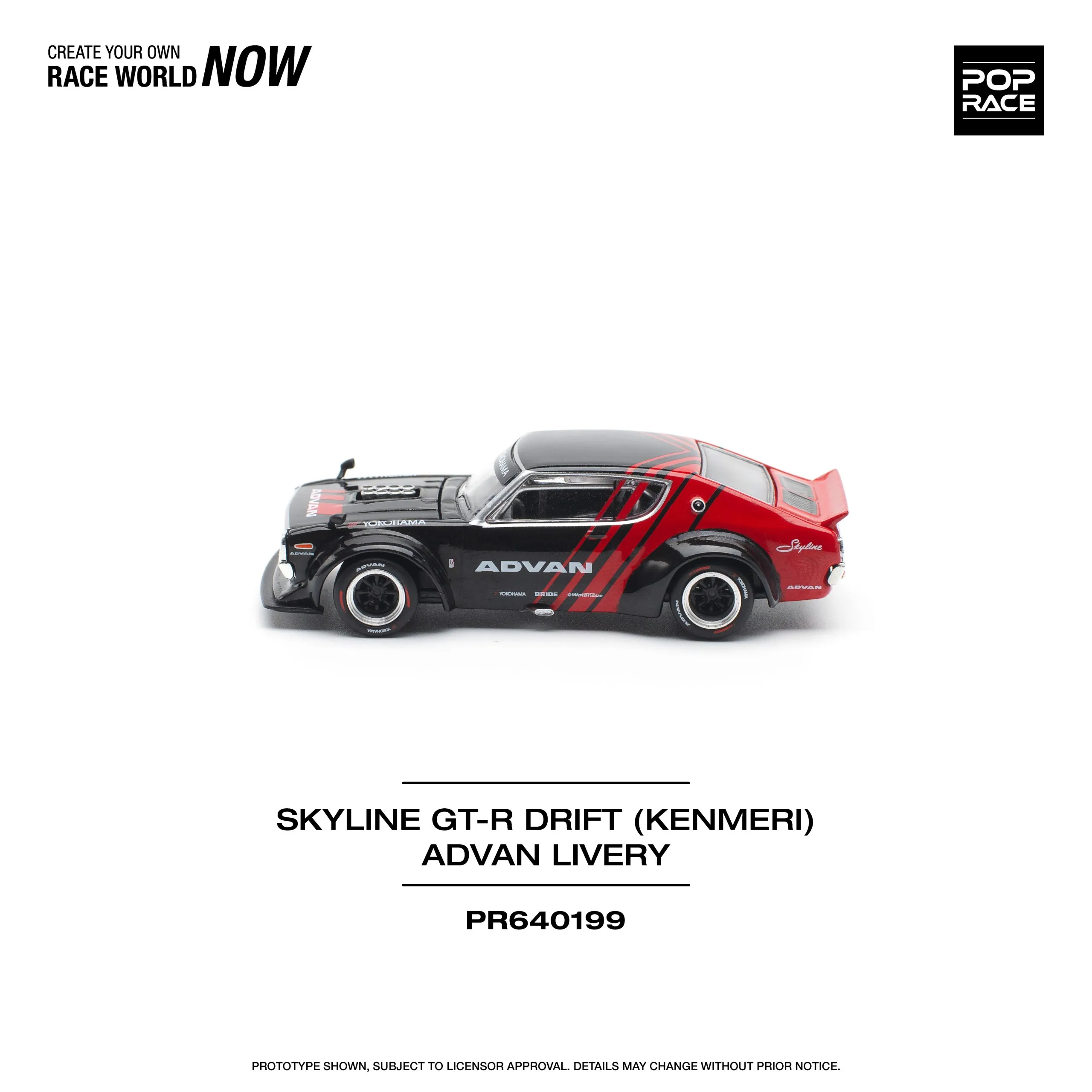 Nissan Skyline GT-R Drift (Kenmeri) – Advan Livery – PR64-0199 POP RACE - Image 4